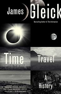 Time Travel: A History (English Edition)