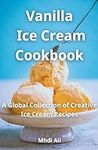 Vanilla Ice Cream Cookbook
