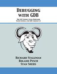 Debugging with GDB: The GNU Source-Level Debugger