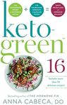 Keto-Green 16: The Fat-Burning Powe