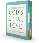 My Little Library of God’s Great Love: Loved, Found, Near, Known (The Story of God’s Great Love)