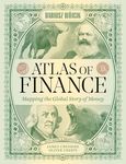 Atlas of Finance: Mapping the Global Story of Money