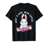 Just A Girl Who Loves Bunnies Rabbit Gift for Women T-Shirt