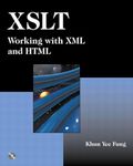 XSLT: Working with XML and HTML