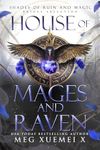 House of Mages and Raven (Shades of Ruin and Magic Book 4)