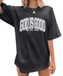 God is Good Shirt Christian Shirts for Women Oversized Jesus Religious Gift Tops Bible Verse Inspirational Tee Dark Grey