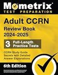 Adult CCRN Review Book 2024-2025: 3