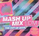 Mash Up Mix EDM- Mixed by The Cut Up Boys 2CD