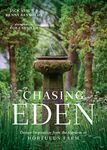 Chasing Eden: Design Inspiration from the Gardens at Hortulus Farm