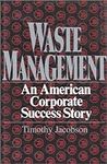 Waste Management: An American Corpo
