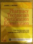 Mosby's Review for the Pharmacy Technician Certification Examination (Mosby's Reviews)