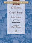 10 Hymns and Gospel Songs for Solo 