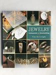 Jewelry: Fundamentals of Metalsmithing