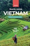 Vietnam Travel guide: Itineraries, must see, tips and travel inspiration with pictures