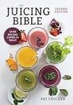 The Juicing Bible (Cover May Vary)