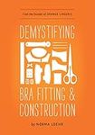 Demystifying Bra Fitting and Constr