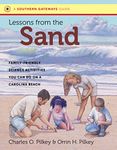 Lessons from the Sand: Family-Friendly Science Activities You Can Do on a Carolina Beach (Southern Gateways Guides)