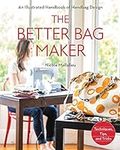 The Better Bag Maker: An Illustrate