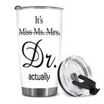 BECHUSKY It's Miss Ms Mrs Dr Actually Tumbler, Dr Actually Coffee Tumbler, Dr Tumbler, Doctor Tumbler, Phd Graduation Tumbler, Phd Tumbler, Doctorate Degree Mug, Dr Cup Gift Friend Men Women White