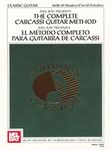 Mel Bay Presents: The Complete Carcassi Guitar Method by Mel Bay (1974) Spiral-bound