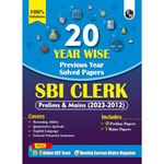 PW 20 SBI Clerk Prelims & Mains Previous Year Solved Papers (2023-2012) with 5 Online Mock Tests For 2024-25 Exam | Yearwise PYQs | Fully Solved | English Edition