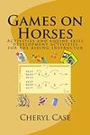 Games on Horses: Equine skill devel