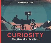 Curiosity: The Story of a Mars Rover