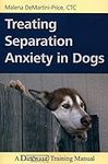 Treating Separation Anxiety In Dogs