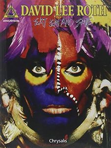 David Lee Roth - Eat 'Em and Smile (Guitar Recorded Versions)