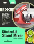 KitchenAid Stand Mixer Cookbook For