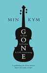 Gone: A Girl, a Violin, a Life Unstrung