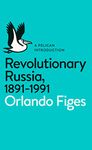 PELICAN : Revolutionary Russia, 1891-199