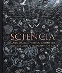 Sciencia: Mathematics, Physics, Che