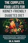 The Complete Food Lists for Kidney-