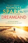 DREAMLAND: From the author of the global bestseller, The Notebook