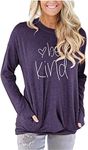 Mom's care Womens Be Kind Sweatshirt Fall Long Sleeve Crewneck Casual Cute Loose Fitting Tops T Shirt with Pockets(Purple,L)