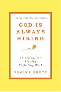 God is Always Hiring: 50 Lessons for Finding Fulfilling Work