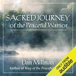 Sacred Journey of the Peaceful Warr