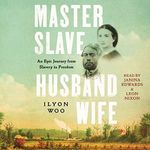 Master Slave Husband Wife: An Epic 