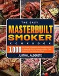The Easy Masterbuilt Smoker Cookboo