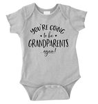 Pregnancy Announcement for Grandparents Size 0-3 Months: Your Going to Be Grandparents Again Baby Announcement for Family Romper Gray. Baby Boy Girl - Baby Announcement Onesie Baby Announcement Gifts