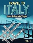 Travel to Italy: Learn Italian with