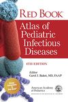 Red Book® Atlas of Pediatric Infectious Diseases