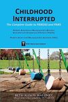 Childhood Interrupted: The Complete Guide to PANDAS and PANS