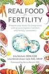 Real Food for Fertility: Prepare yo