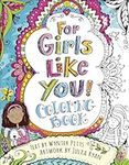 For Girls Like You Colouring Book (God’s Girl Coloring Books for Tweens)