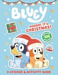 Bluey: Hooray, It's Christmas!: A Sticker & Activity Book