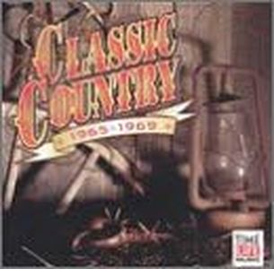 Classic Country: 1965-1969