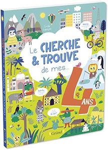 Cherche-et-trouve de mes 4 ans – Album tout-carton – À partir de 4 ans