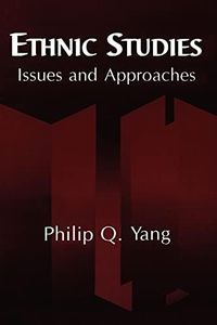 Ethnic Studies: Issues and Approaches